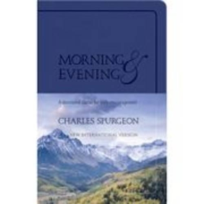 Morning and Evening by Charles Spurgeon