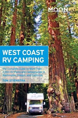 Moon West Coast RV Camping (4th ed) book