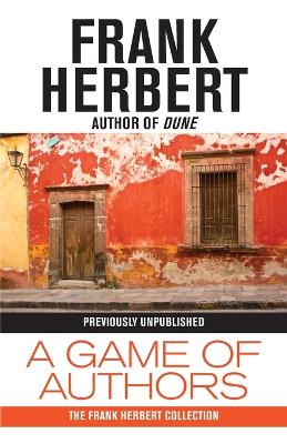 A Game of Authors by Frank Herbert