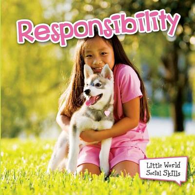 Responsibility by Kelli L Hicks