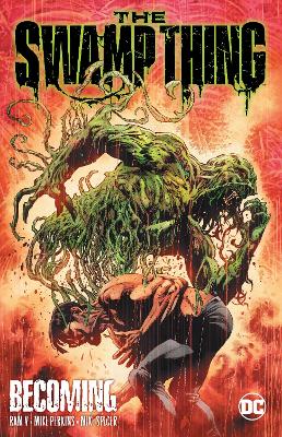 The Swamp Thing Volume 1: Becoming book