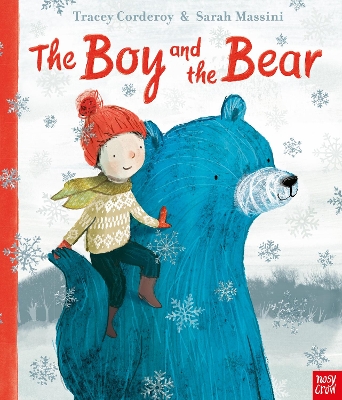 The Boy and the Bear by Tracey Corderoy