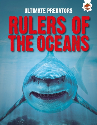 Ultimate Predators: Rulers of the Oceans book