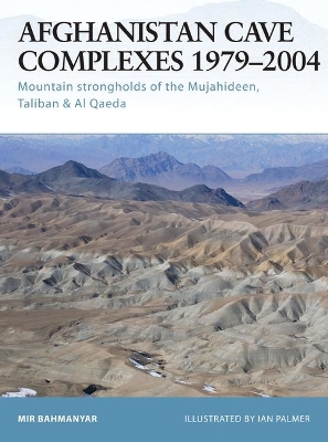 Afghanistan Cave Complexes 1979- 2002 book