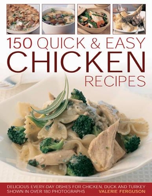 150 Quick and Easy Chicken Recipes book