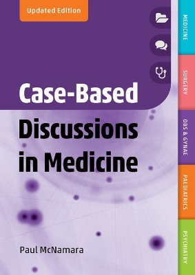Case-Based Discussions in Medicine, updated edition book
