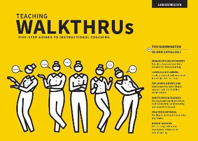 Teaching Walkthrus: Visual step-by-step guides to essential teaching techniques book