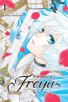 Prince Freya, Vol. 1: Volume 1 book
