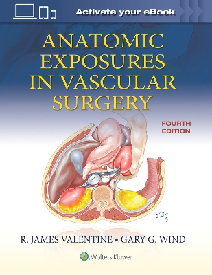 Anatomic Exposures in Vascular Surgery book