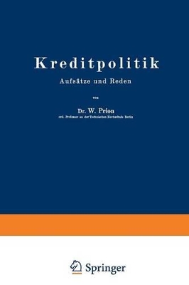 Kreditpolitik: Aufsätze und Reden book