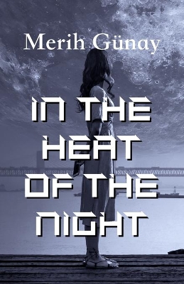 In the Heat of the Night book