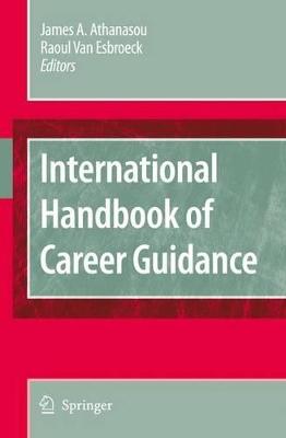 International Handbook of Career Guidance by James A Athanasou