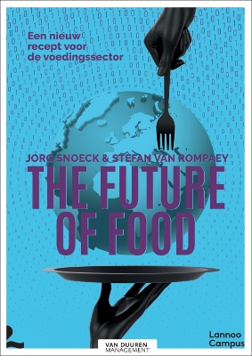 The Future of Food: A New Recipe for the Food Sector book