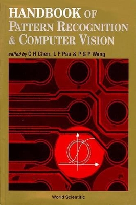 Handbook of Pattern Recognition and Computer Vision by Chi Hau Chen