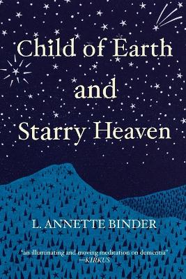 Child of Earth and Starry Heaven book