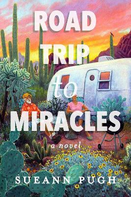 Road Trip to Miracles book