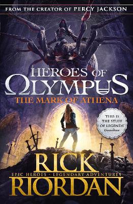 Mark of Athena (Heroes of Olympus Book 3) book