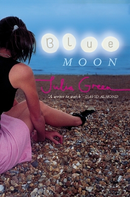 Blue Moon by Julia Green