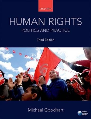 Human Rights: Politics and Practice by Michael Goodhart