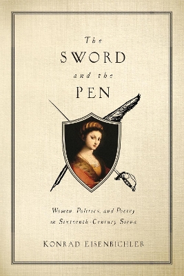 Sword and the Pen by Konrad Eisenbichler