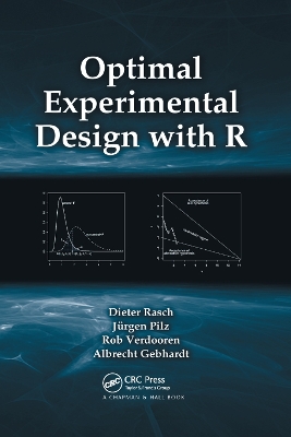 Optimal Experimental Design with R by Dieter Rasch