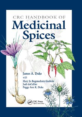 CRC Handbook of Medicinal Spices by James A. Duke