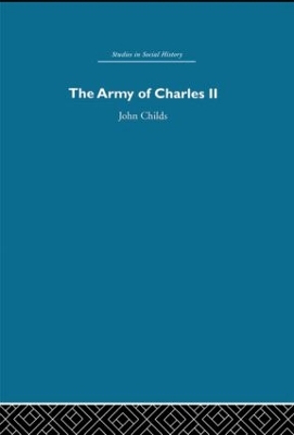 Army of Charles II by John Childs