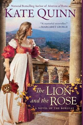 Lion and the Rose book