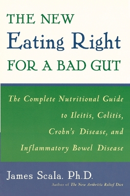 New Eating Right for a Bad Gut book