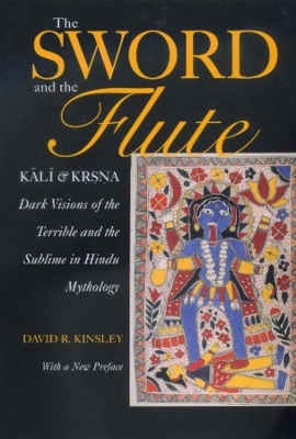 The Sword and the Flute - Kali and Krsna book