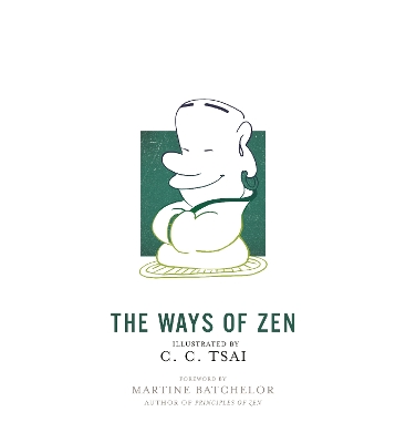 The Ways of Zen book