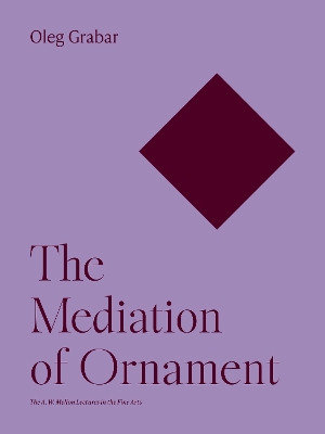 The Mediation of Ornament book