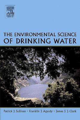Environmental Science of Drinking Water book