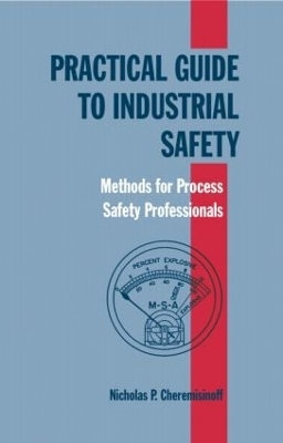 Practical Guide to Industrial Safety book