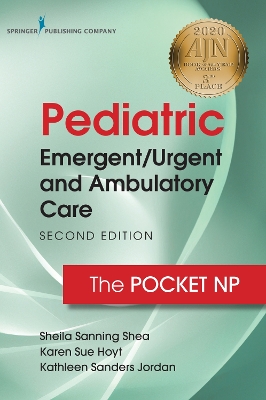 Pediatric Emergent/Urgent and Ambulatory Care: The Pocket NP book