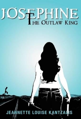 Josephine the Outlaw King book