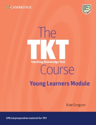 The TKT Course Young Learners Module book