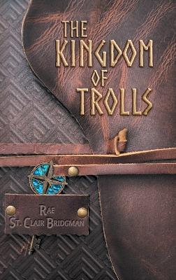 The Kingdom of Trolls book