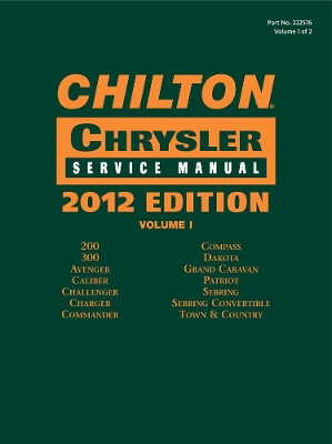 Chilton Chrysler Service Manuals, 2012 Edition, Vol. 1 & 2 book