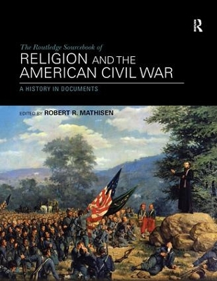 Routledge Sourcebook of Religion and the American Civil War book