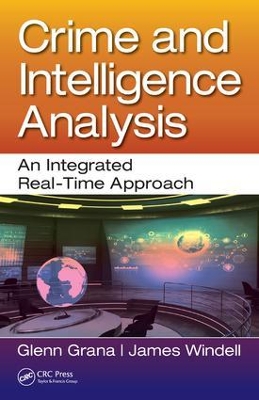 Crime and Intelligence Analysis by Glenn Grana
