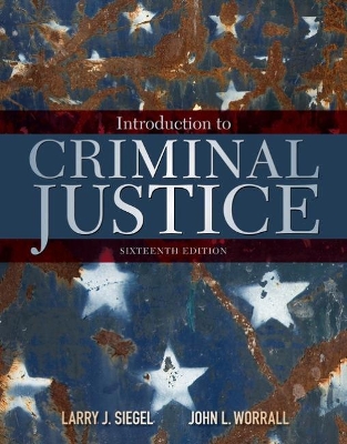 Introduction to Criminal Justice by Larry Siegel