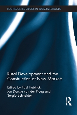 Rural Development and the Construction of New Markets book