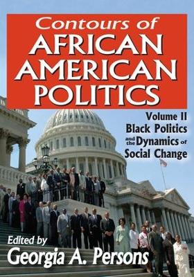 Contours of African American Politics by Georgia A. Persons
