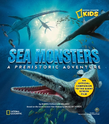 Sea Monsters by National Geographic Kids