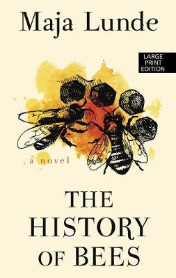 History of Bees by Maja Lunde