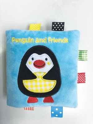 Penguin and Friends: A Soft and Fuzzy Book Just for Baby! book