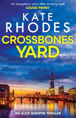 Crossbones Yard by Kate Rhodes