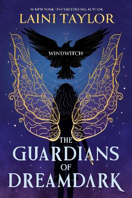 The Guardians of Dreamdark: Windwitch by Laini Taylor