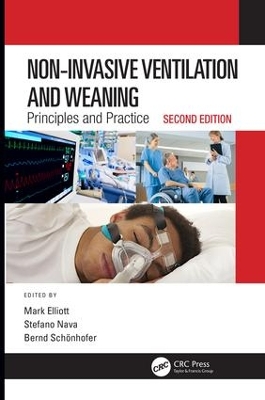 Non-Invasive Ventilation and Weaning: Principles and Practice, Second Edition book